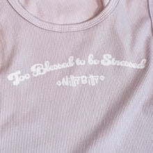 Load image into Gallery viewer, Lavender "Too Blessed to be Stressed" Tank
